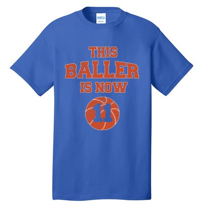 This Baller Is Now 11 Cute Gift 11th Birthday Basketball Great Gift Tall T-Shirt