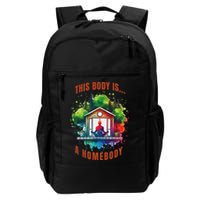 This Body Is A Homebody Funny Introvert Meditation Design Daily Commute Backpack