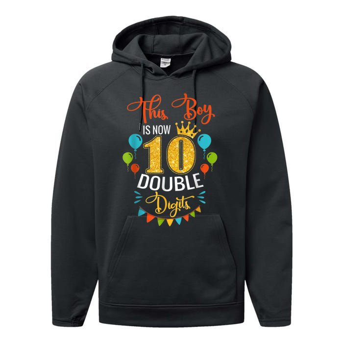 This Boy is Now Double Digits, Birthday Boy 10 year old Performance Fleece Hoodie