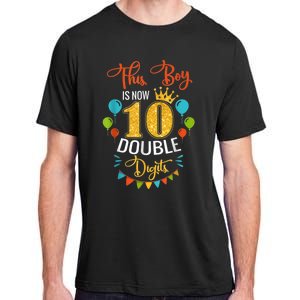 This Boy is Now Double Digits, Birthday Boy 10 year old Adult ChromaSoft Performance T-Shirt