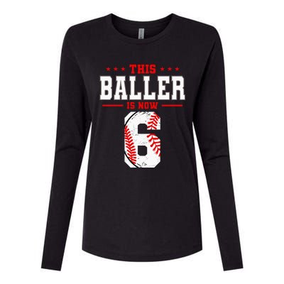 This Baller Is Now 6 Birthday Baseball Theme Bday Party Womens Cotton Relaxed Long Sleeve T-Shirt