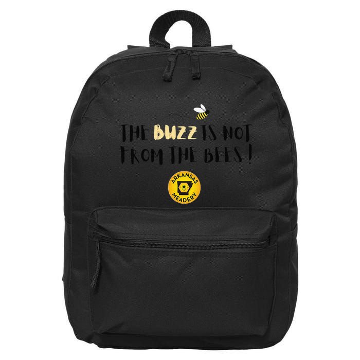 The Buzz Is Not From The Bees 16 in Basic Backpack