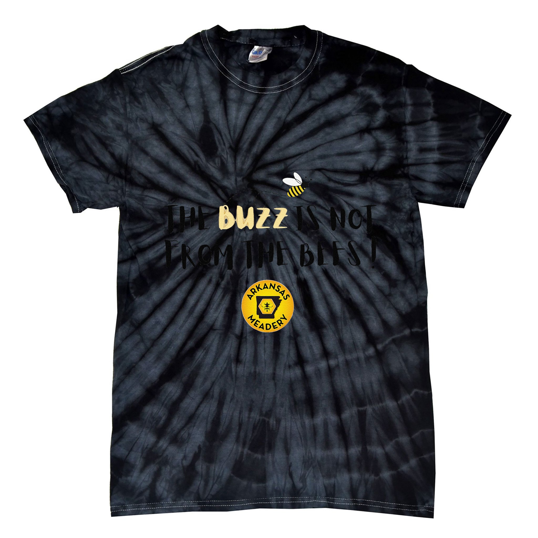 The Buzz Is Not From The Bees Tie-Dye T-Shirt