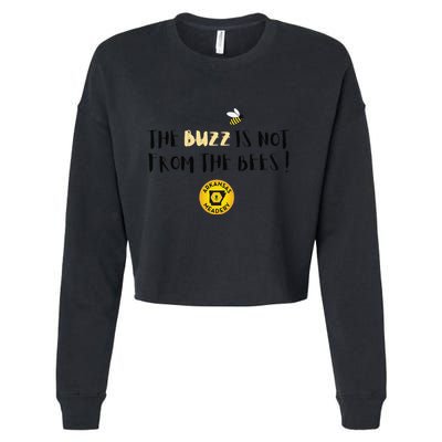 The Buzz Is Not From The Bees Cropped Pullover Crew