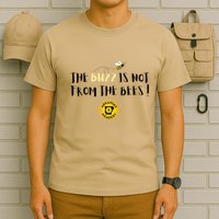 The Buzz Is Not From The Bees T-Shirt