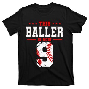 This Baller Is Now 9 Birthday Baseball Theme Bday Party T-Shirt