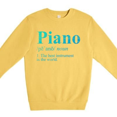 The Best Instrut In The World Piano Gift Premium Crewneck Sweatshirt