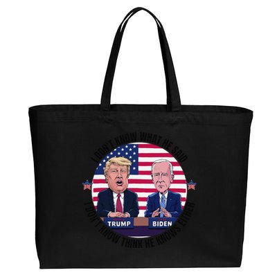 Trump Biden I DonT Know What He Said He DoesnT Either Cotton Canvas Jumbo Tote