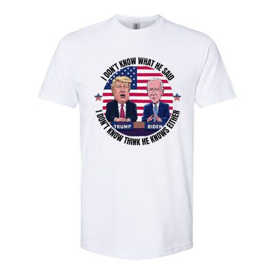 Trump Biden I DonT Know What He Said He DoesnT Either Softstyle CVC T-Shirt