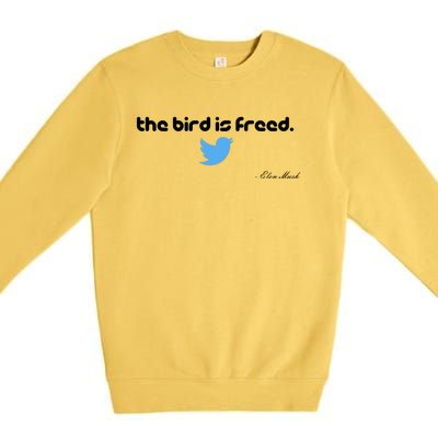 The Bird Is Freed Musk Quote Premium Crewneck Sweatshirt