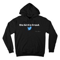 The Bird Is Freed Musk Quote Hoodie