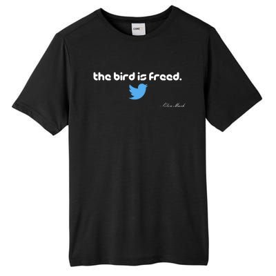 The Bird Is Freed Musk Quote Tall Fusion ChromaSoft Performance T-Shirt