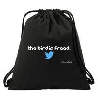 The Bird Is Freed Musk Quote Drawstring Bag
