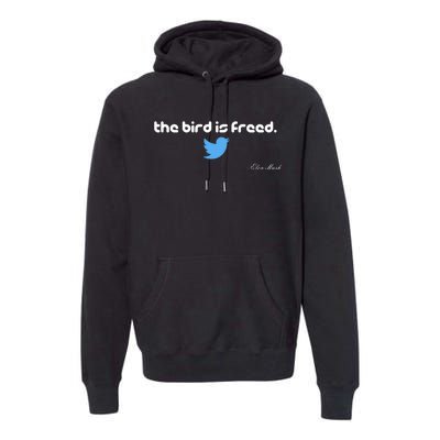 The Bird Is Freed Musk Quote Premium Hoodie