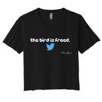 The Bird Is Freed Musk Quote Women's Crop Top Tee