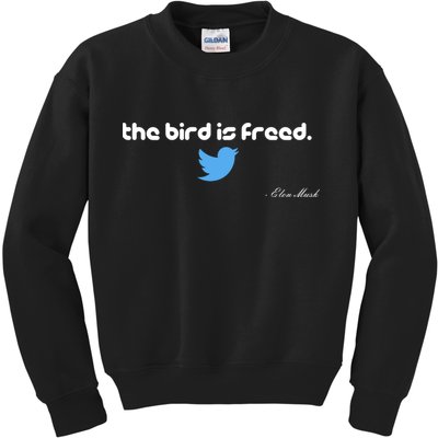The Bird Is Freed Musk Quote Kids Sweatshirt