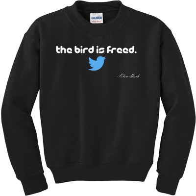 The Bird Is Freed Musk Quote Kids Sweatshirt