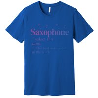 The Best Instrut In The World Saxophone Gift Premium T-Shirt