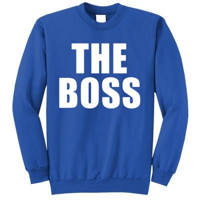 The Boss: I Am The Boss Gift Sweatshirt