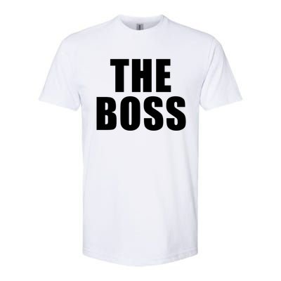 The Boss: I Am The Boss Gift Softstyle CVC T-Shirt