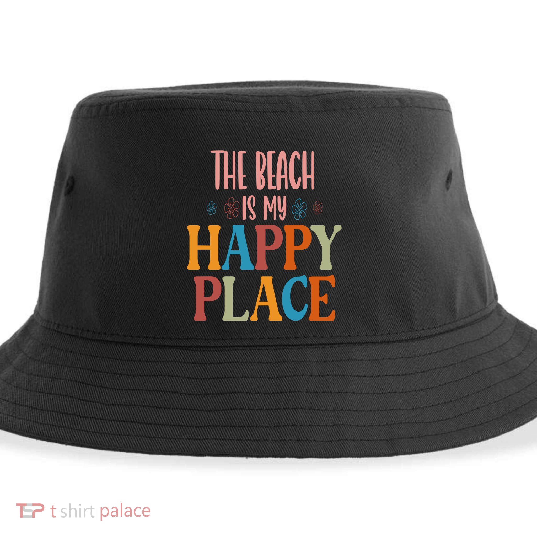 The Beach Is My Happy Place Beach Funny Gift Sustainable Bucket Hat