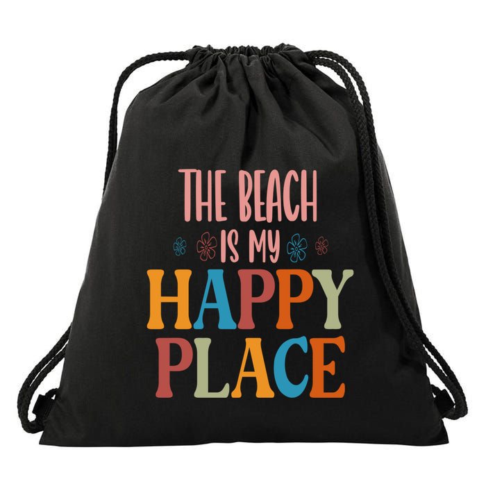 The Beach Is My Happy Place Beach Funny Gift Drawstring Bag