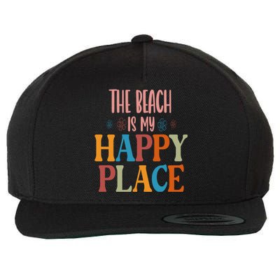 The Beach Is My Happy Place Beach Funny Gift Wool Snapback Cap