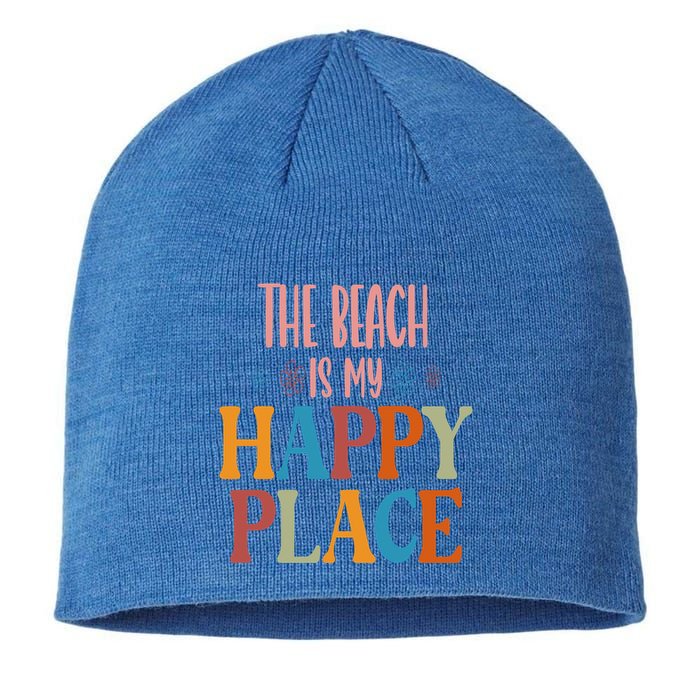 The Beach Is My Happy Place Beach Funny Gift Sustainable Beanie