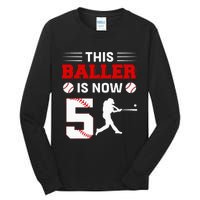 This Baller Is Now 5 Baseball 5th Bday 5 Years Old Tall Long Sleeve T-Shirt