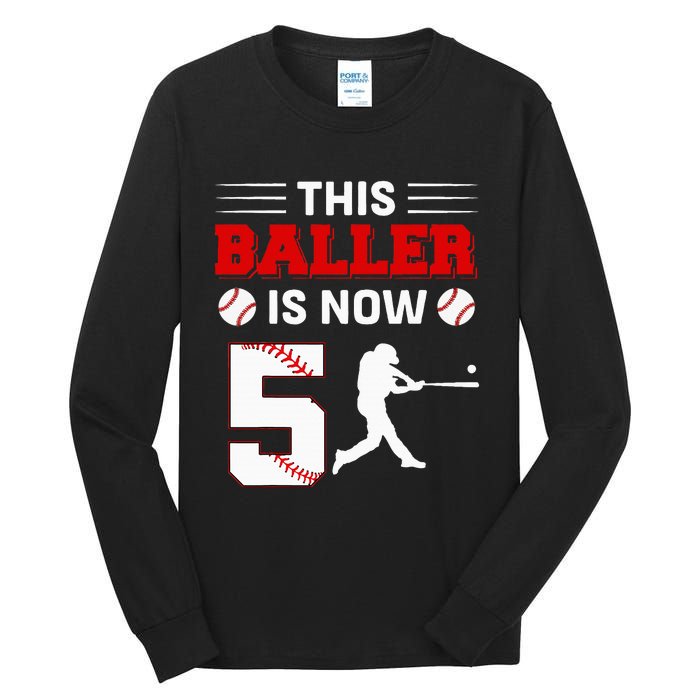 This Baller Is Now 5 Baseball 5th Bday 5 Years Old Tall Long Sleeve T-Shirt