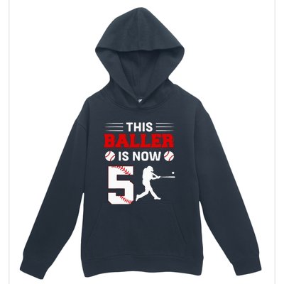 This Baller Is Now 5 Baseball 5th Bday 5 Years Old Urban Pullover Hoodie