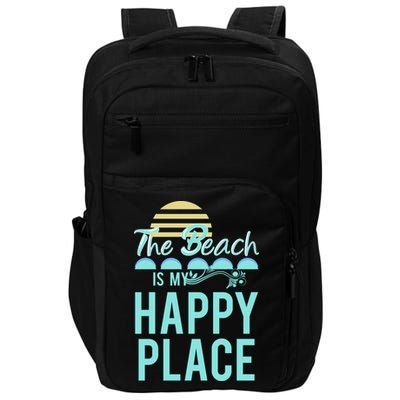 The Beach Is My Happy Place Design Cute Gift Impact Tech Backpack