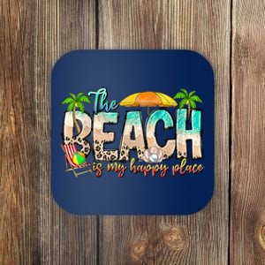 The Beach Is My Happy Place Vacation Summer Coaster