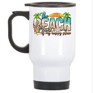 The Beach Is My Happy Place Vacation Summer Stainless Steel Travel Mug