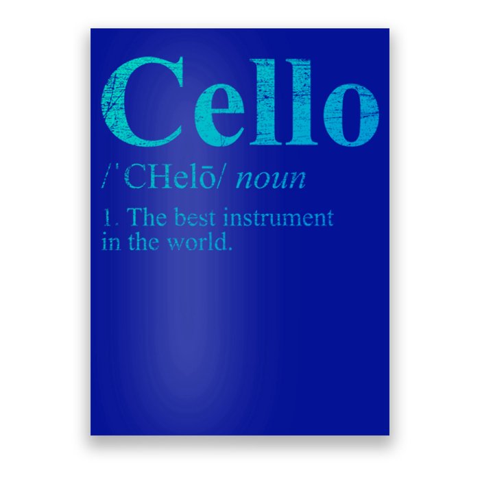 The Best Instrut In The World Cello Great Gift Poster