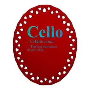 The Best Instrut In The World Cello Great Gift Ceramic Oval Ornament