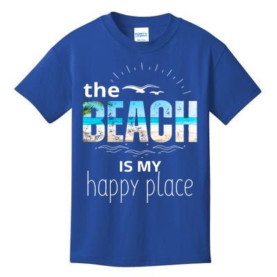 The Beach Is My Happy Place Summer Beach Tee Be Nice Sunrise Great Gift Kids T-Shirt