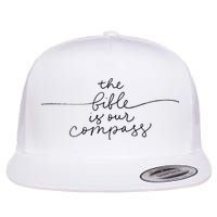 The Bible Is Our Compass Christianity Faith Flatbill Hat