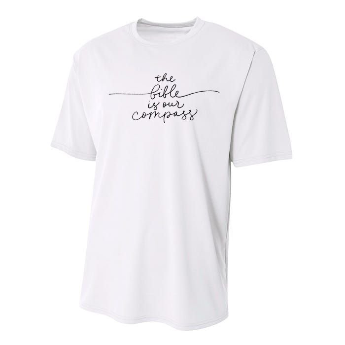 The Bible Is Our Compass Christianity Faith Performance Sprint T-Shirt