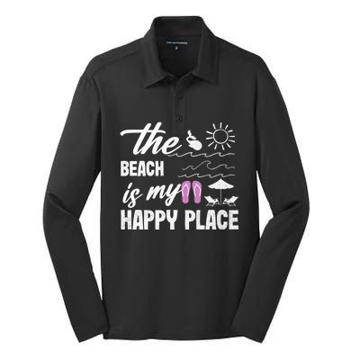 The Beach Is My Happy Place Vacation Family Beach Summer Gift Silk Touch Performance Long Sleeve Polo