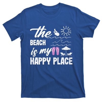 The Beach Is My Happy Place Vacation Family Beach Summer Gift T-Shirt