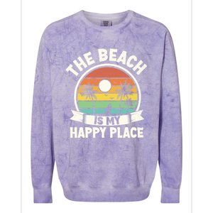 The Beach Is My Happy Place Beach Trip Retro Summer Vacation Gift Colorblast Crewneck Sweatshirt