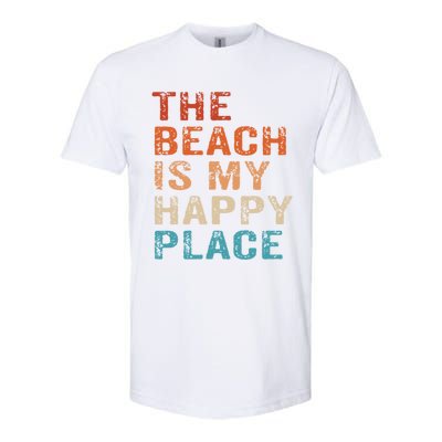 The Beach Is My Happy Place Fun Summer Beach Lover Gift Softstyle CVC T-Shirt