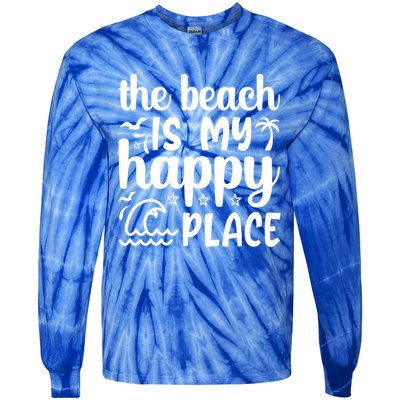 The Beach Is My Happy Place Gift Tie-Dye Long Sleeve Shirt