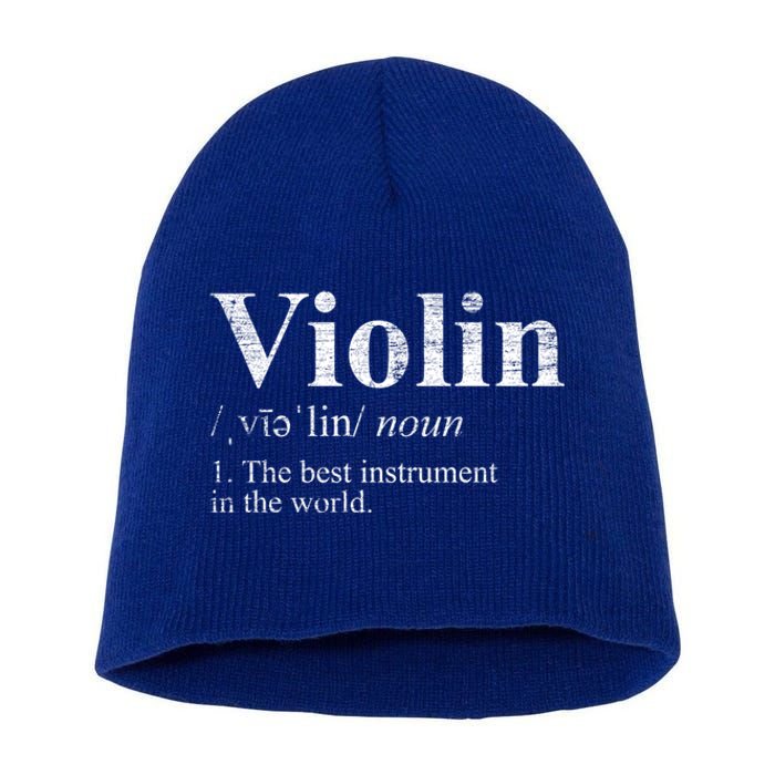 The Best Instrut In The World Definition Violin Cool Gift Short Acrylic Beanie