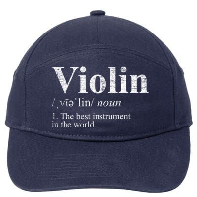 The Best Instrut In The World Definition Violin Cool Gift 7-Panel Snapback Hat