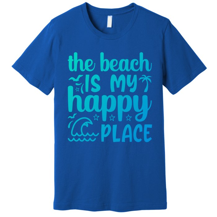 The Beach Is My Happy Place Gift Premium T-Shirt