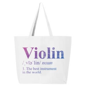 The Best Instrut In The World Definition Violin Cool Gift 25L Jumbo Tote