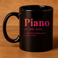 The Best Instrut In The World Piano Gift 11oz C Handle Ceramic Mug
