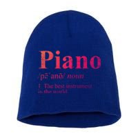 The Best Instrut In The World Piano Gift Short Acrylic Beanie